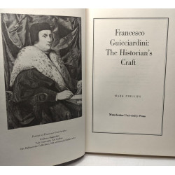 Francesco Guicciardini: The Historian's Craft