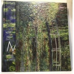 Claude Monet la Nature comme atelier . les cent chefs-d'oeuvre de...