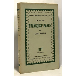 La vie de François Pizarre