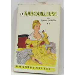 La Rabouilleuse tome deux ( Bibliothèque Précieuse )