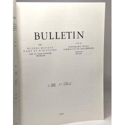 Bulletin des musées royaux d'art et d'histoire / van de...