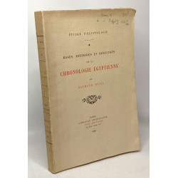 Bases méthodes et résultats de la chronologie égyptienne - études...