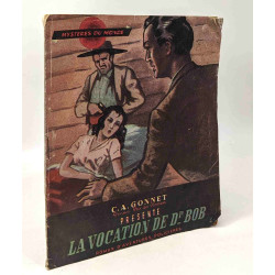 La vocation de Dr Bob - coll. mystère du monde