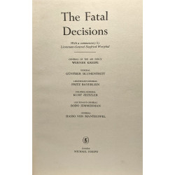 The fatal decisions
