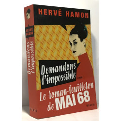 Demandons l'impossible