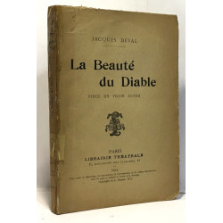 La beauté du diable - pièce en trois actes