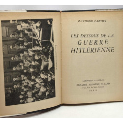 Les dessous de la guerre hitlérienne