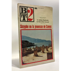 Sisyphe ou la jeunesse de Camus - BT2 n°80 Juin 1976