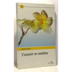 S'asseoir et méditer