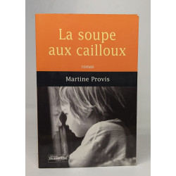 La soupe aux cailloux