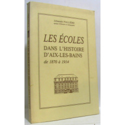 Les écoles dans l'histoire d'aix-les-bains de 1870 à 1914