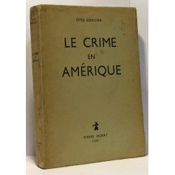 Le crime en Amérique