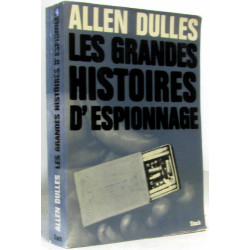 Les grandes histoire d'espionnage
