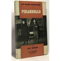 Pirandello - les grands dramaturges