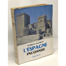 L'Espagne inconnue - itinéraires archéologiques- avec hommage de...