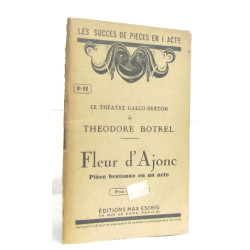 Fleur d'ajonc pièce bretonne en un acte