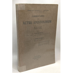 Commentarius in actus apostolorum - edition septima emendata et...