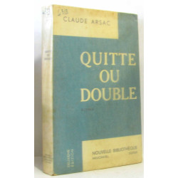 Quitte ou double