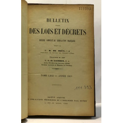 Bulletin annoté des lois et de décrets- 14 volumes...