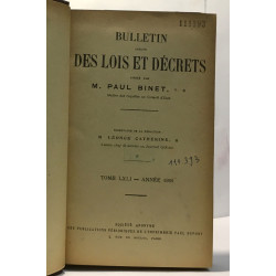 Bulletin annoté des lois et de décrets- 14 volumes...