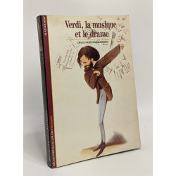Verdi la musique et le drame
