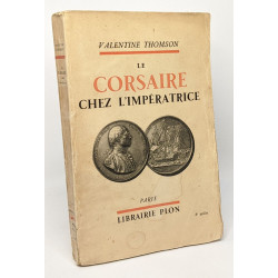 Le corsaire chez l'impératrice