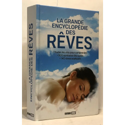 La grande encyclopédie des rêves