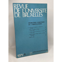 Revue de l'Université de Bruxelles - Problèmes d'histoire du...