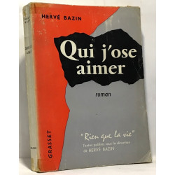 Qui j'ose aimer