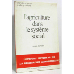 L'agriculture dans le système social (recueil d'articles)