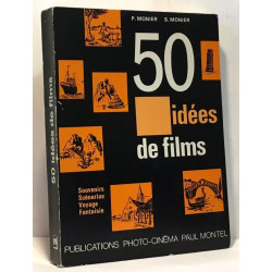 50 idées de films - souvenirs scénarios voyage fantaisie