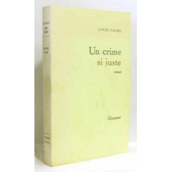 Un crime si juste: [roman]