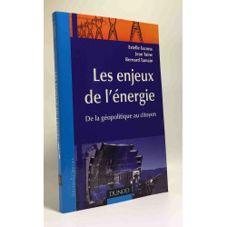 Les enjeux de l'énergie : De la géopolitique au citoyen