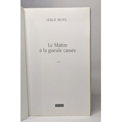 Le maître à la gueule cassée