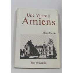 Une visite à Amiens