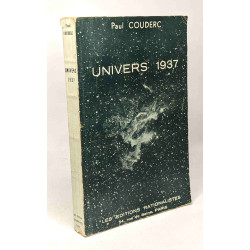 Univers 1937 - quelques aspects de l'astronomie contemporaine