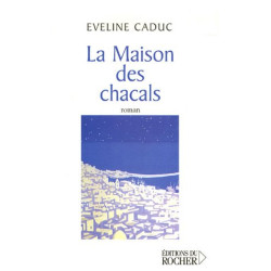 La Maison des chacals