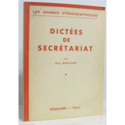 Dictées de secrétariat - les gammes sténographiques