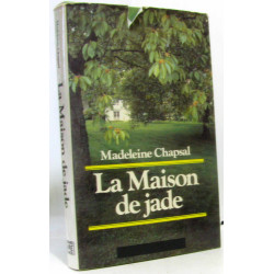 La maison de jade