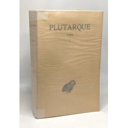 Plutarque - Vies Tome I --- Thésée-Romulus - Lycurgue-Numa -...