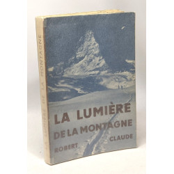 La lumière de la montagne