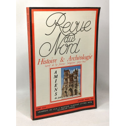 Revue du Nord - histoire et archéologie - Norde De la France -...