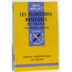 Les institutions monétaires