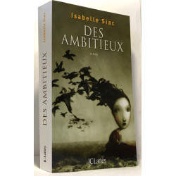 Des ambitieux