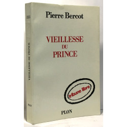 Vieillesse du Prince