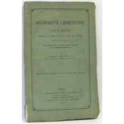 La solidarité chrétienne Sermon prêché le 25 janvier 1863 dans...