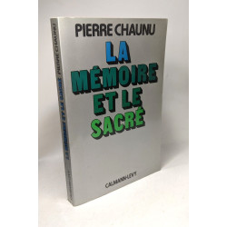 La mémoire et le sacré
