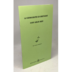 La démocratie en Bretagne vous salue bien