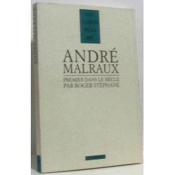 Malraux premier dans le siècle