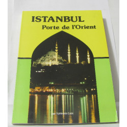 Istanbul porte de l'orient